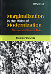 Marginalization in the Midst of Modernization